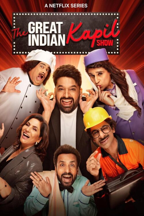 The Great Indian Kapil Show Series all Seasons Hindi Movie